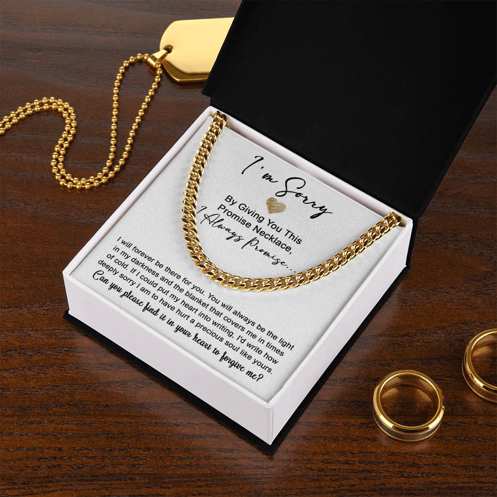 Sorry My Man - Be The Light | Cuban Link Chain