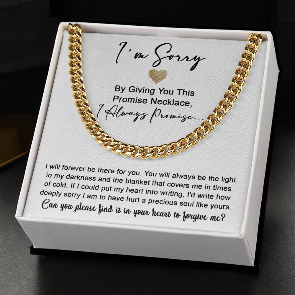Sorry My Man - Be The Light | Cuban Link Chain
