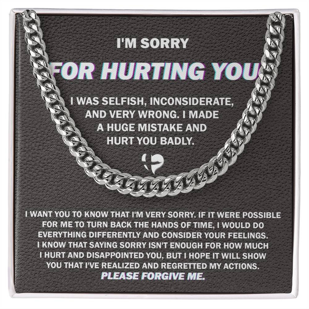 Sorry My Man -Hurt You Badly-Cuban Chain