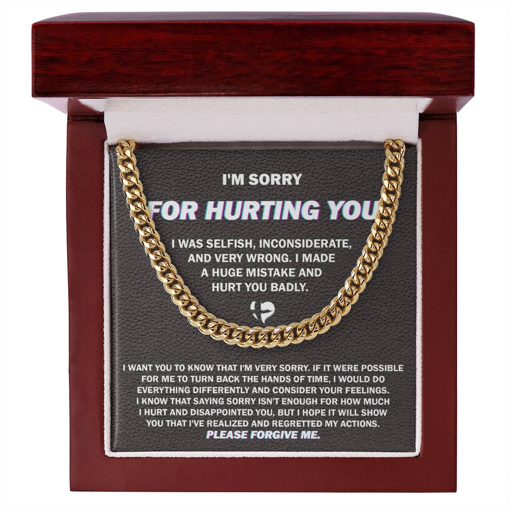 Sorry My Man -Hurt You Badly-Cuban Chain