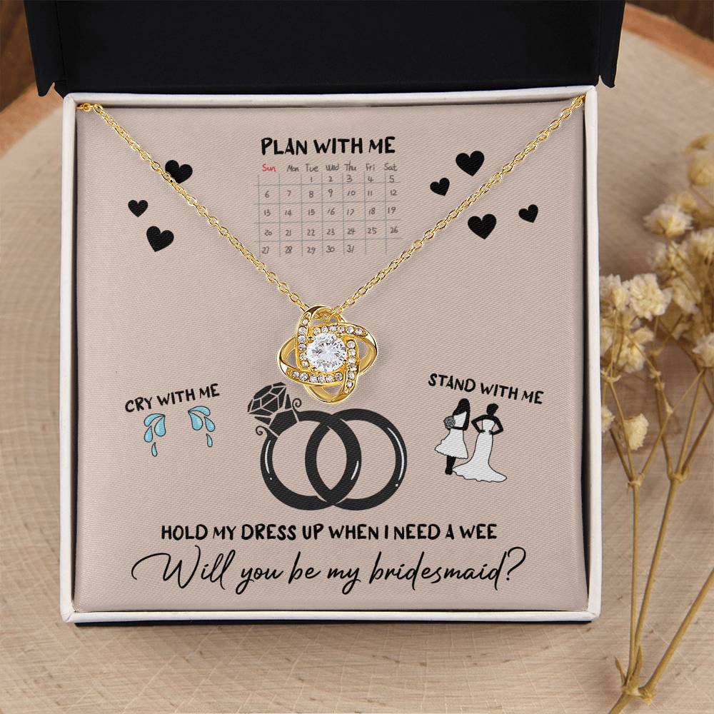 Bridesmaid-Will You Be 2