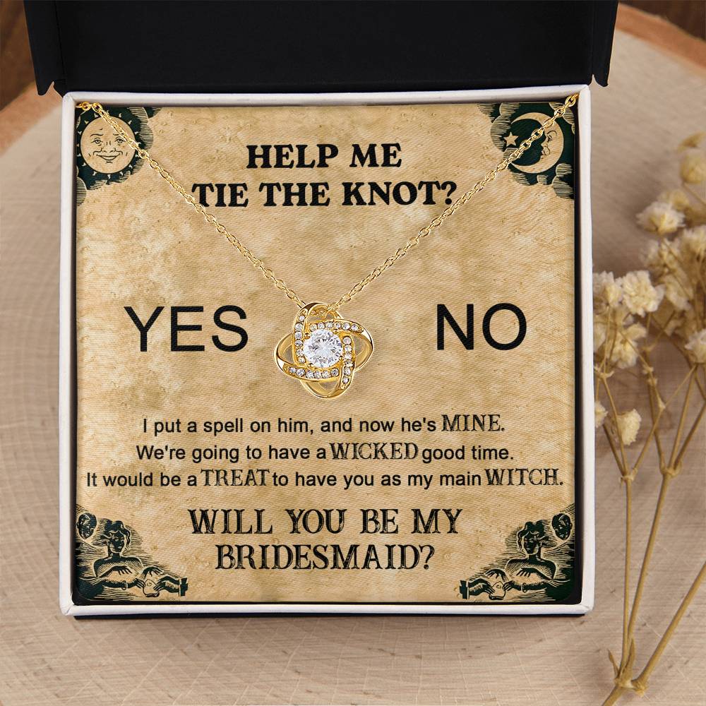 Bridesmaid-My Main Witch