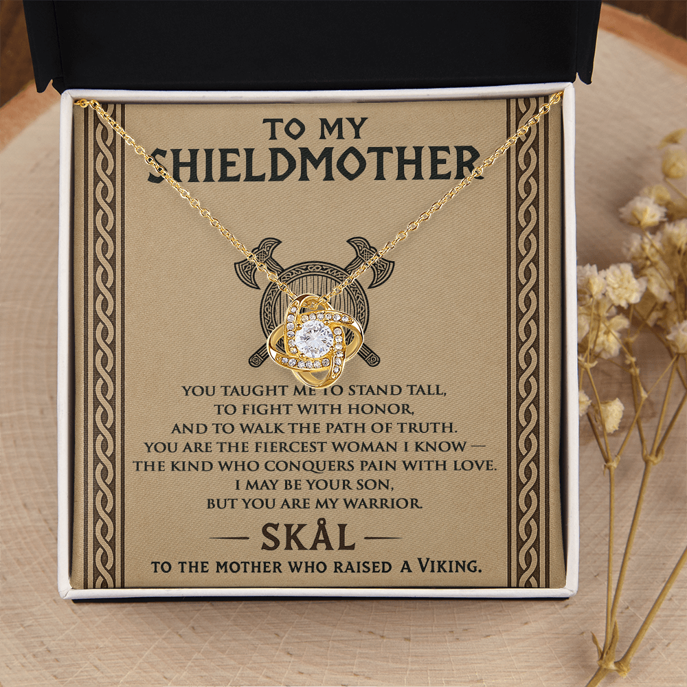 To My Shieldmother - Mom You Are My Warrior