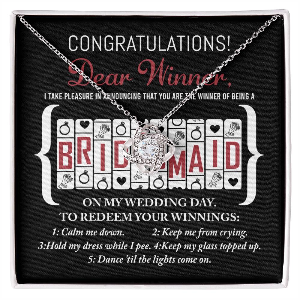 Bridesmaid-The Winner Of