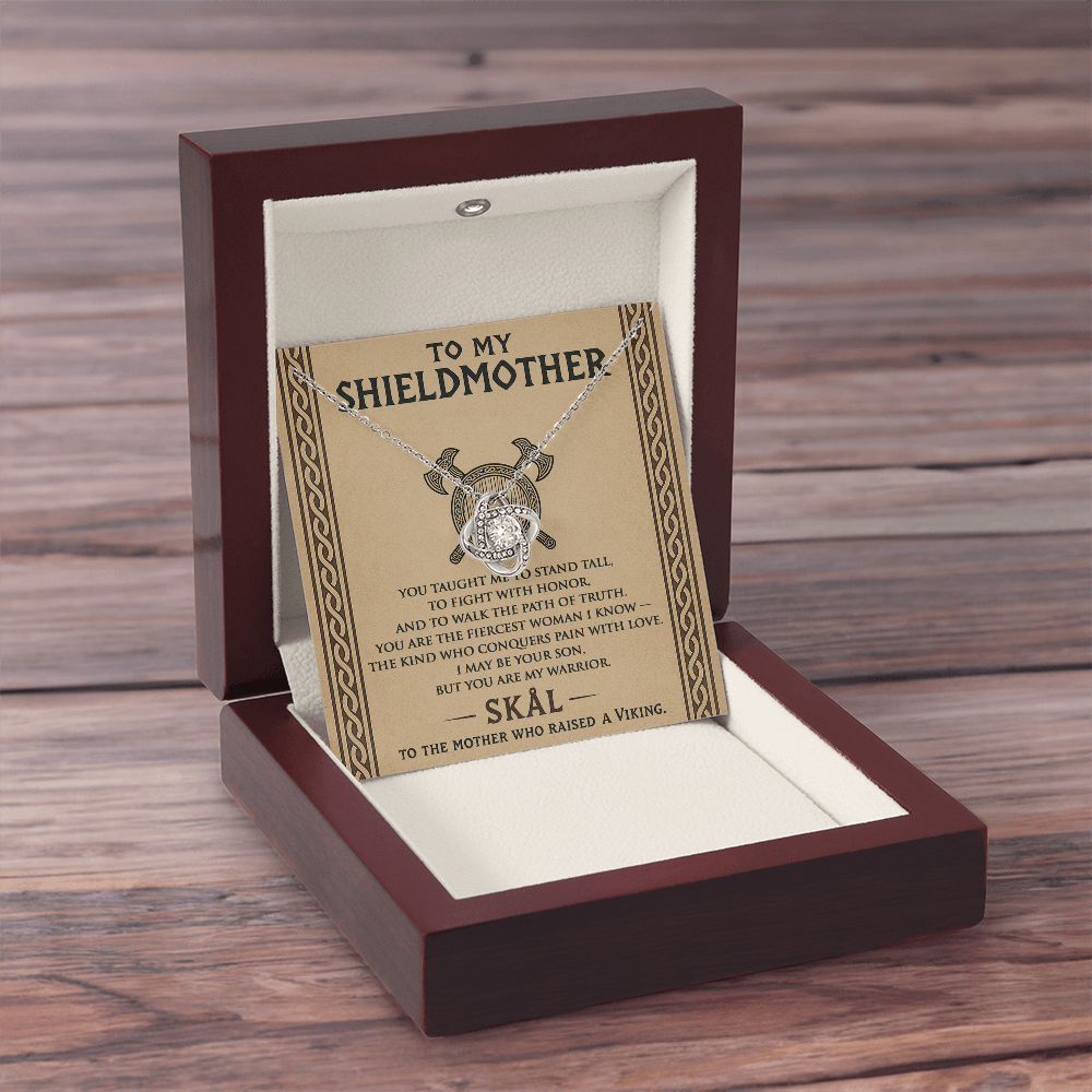 To My Shieldmother - Mom You Are My Warrior