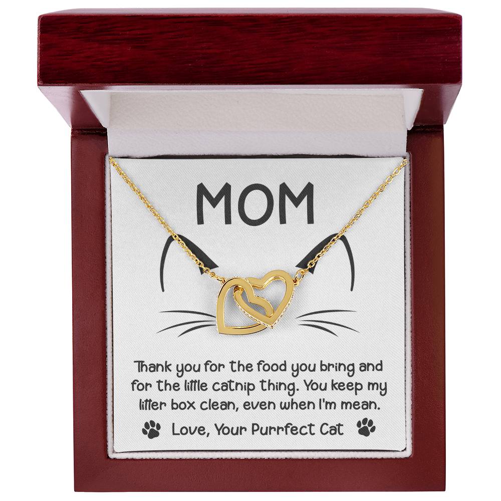 Cat Mom-When I'm Mean