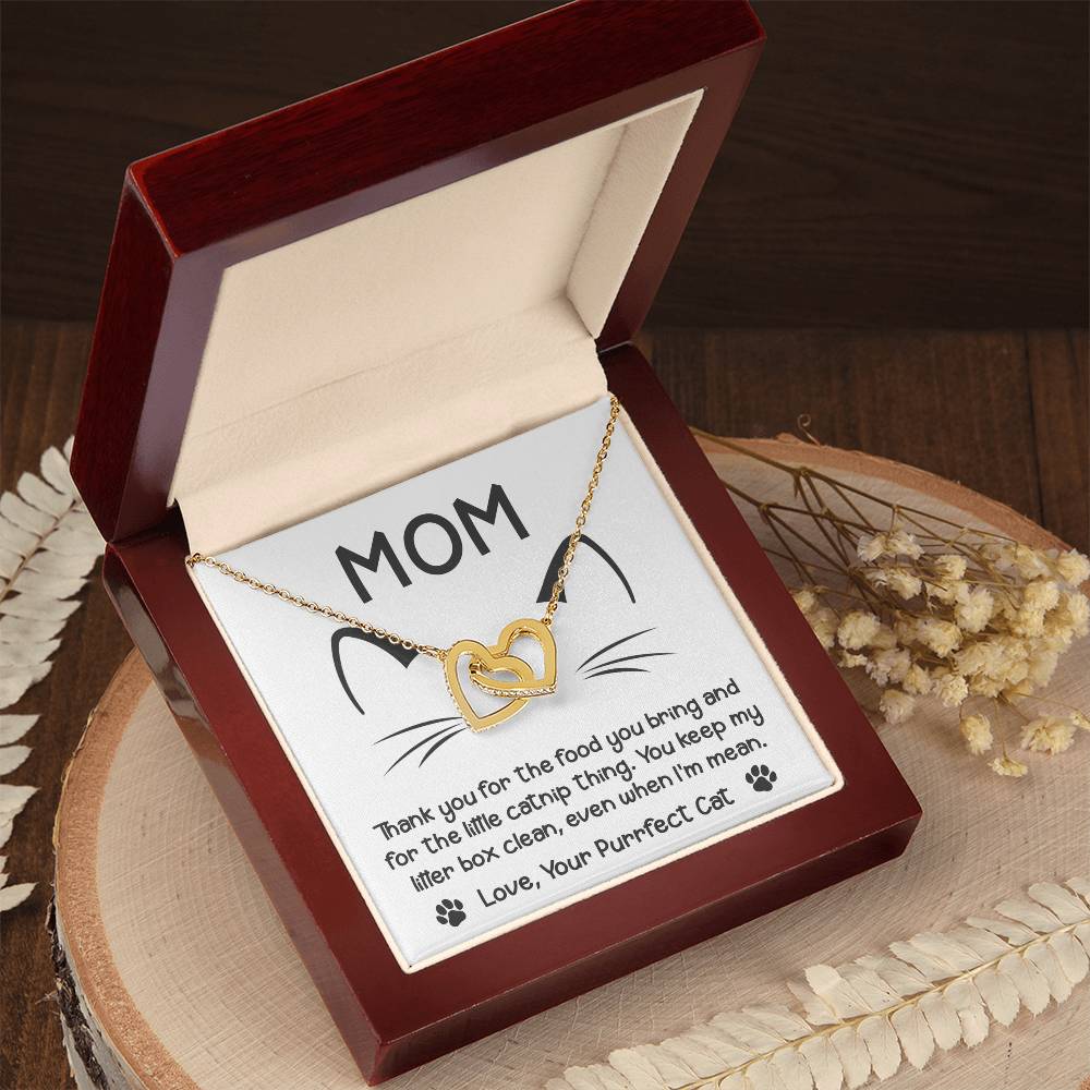 Cat Mom-When I'm Mean