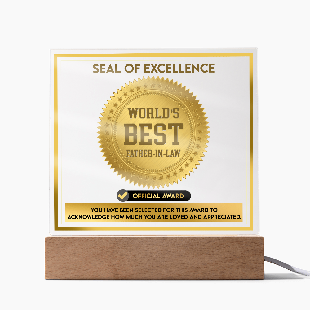 Father-In-Law-Seal Of Excellence-Acrylic