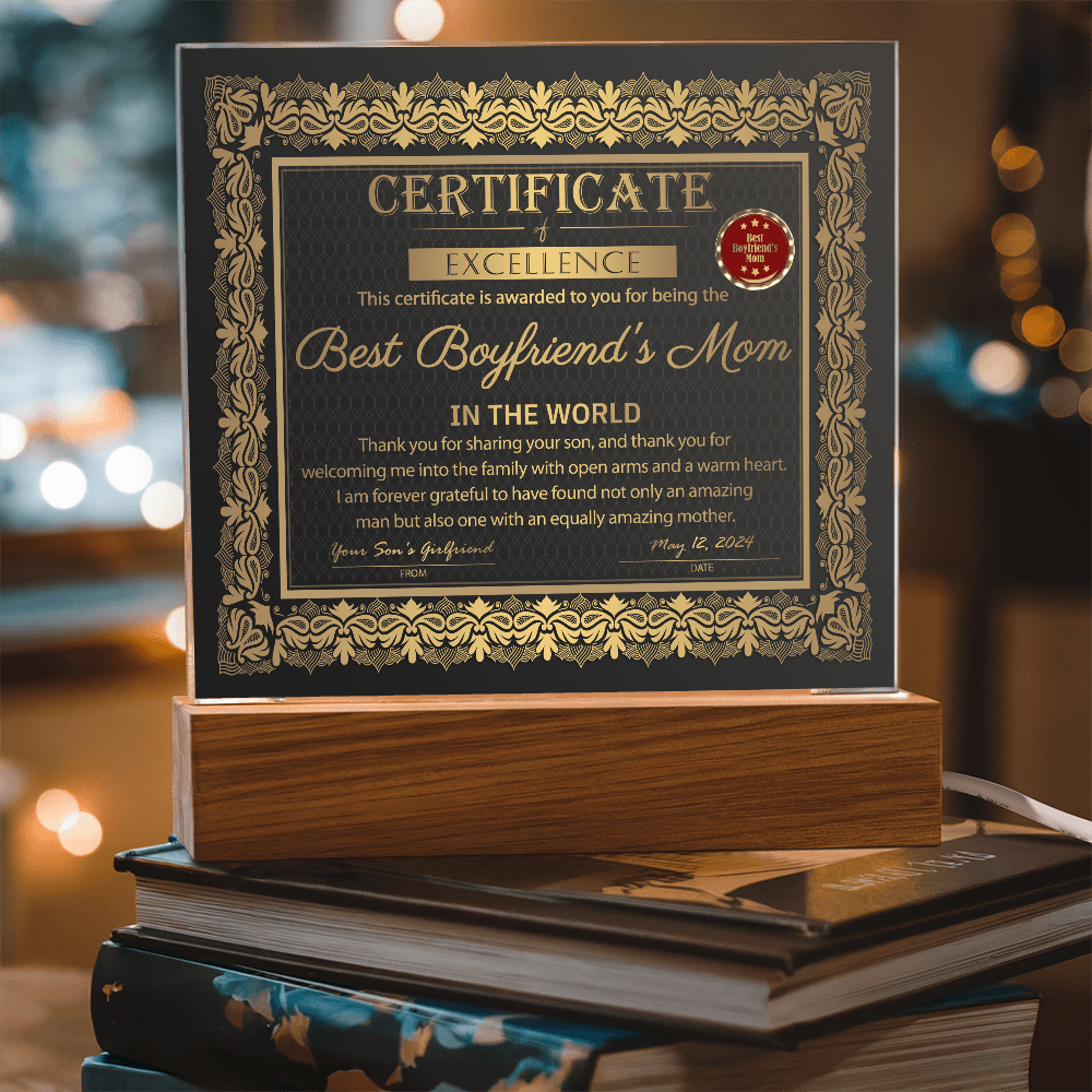 Boyfriend's Mom | Certificate of Excellence | Acrylic
