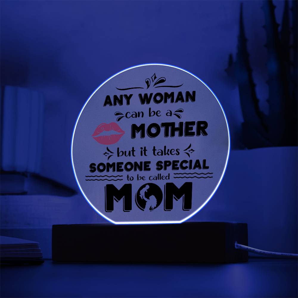 Mom-Someone Special-Circle Acrylic