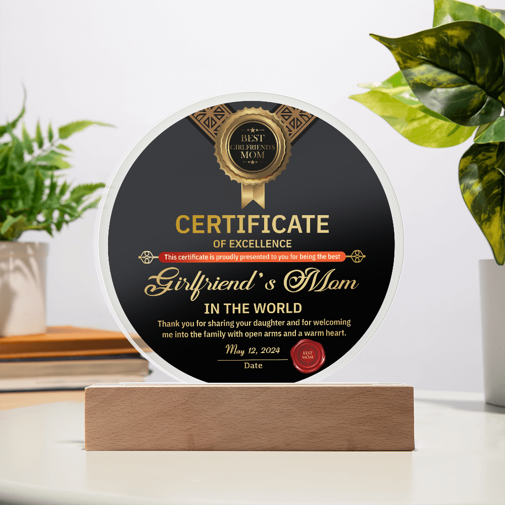 Girlfriend's Mom-Certificate Of Excellence-Circle Acrylic
