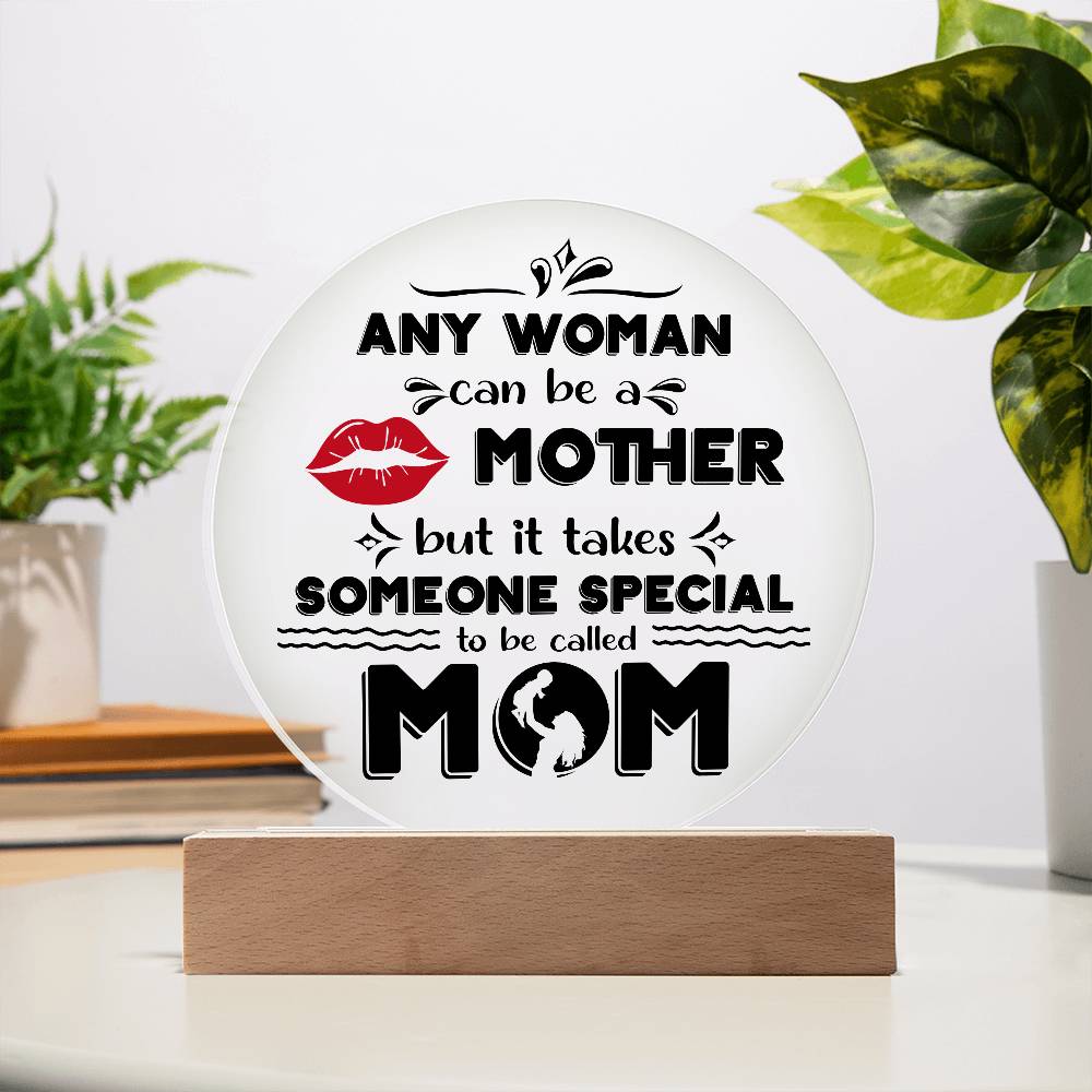 Mom-Someone Special-Circle Acrylic
