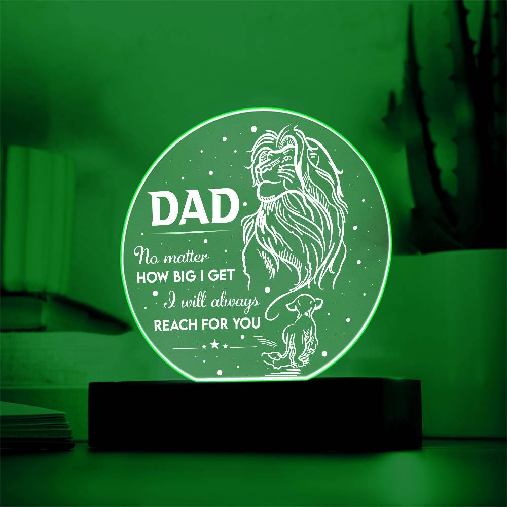 Dad-Reach For You-Circle Acrylic