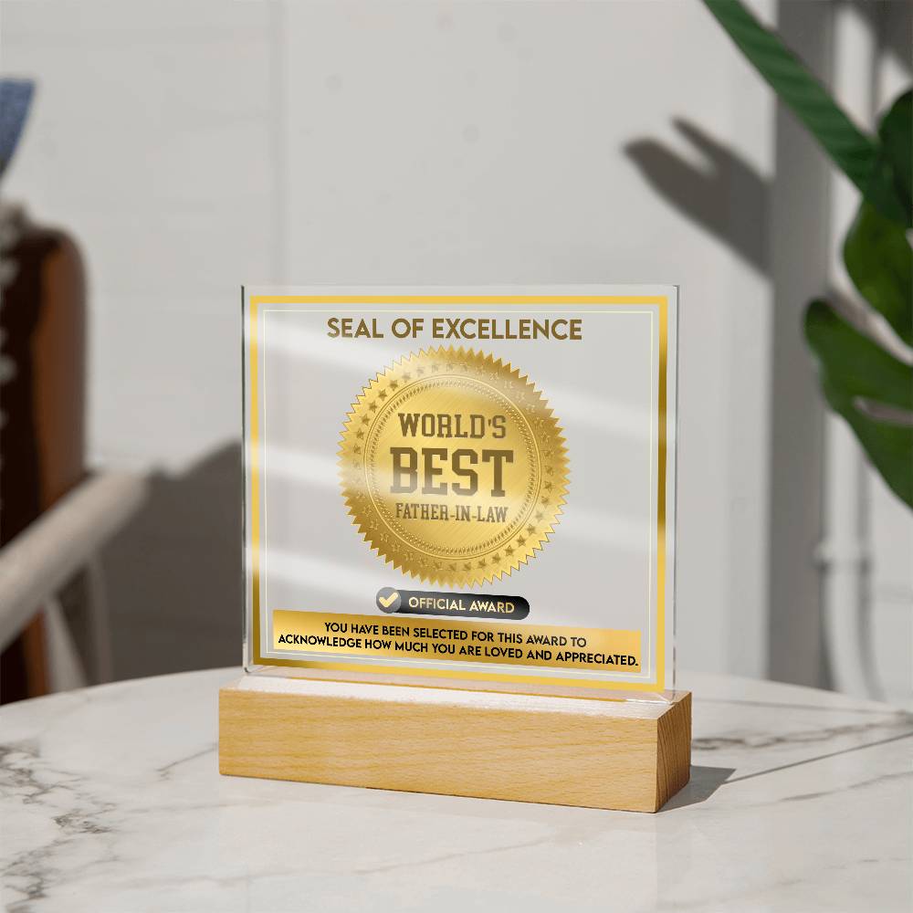 Father-In-Law-Seal Of Excellence-Acrylic