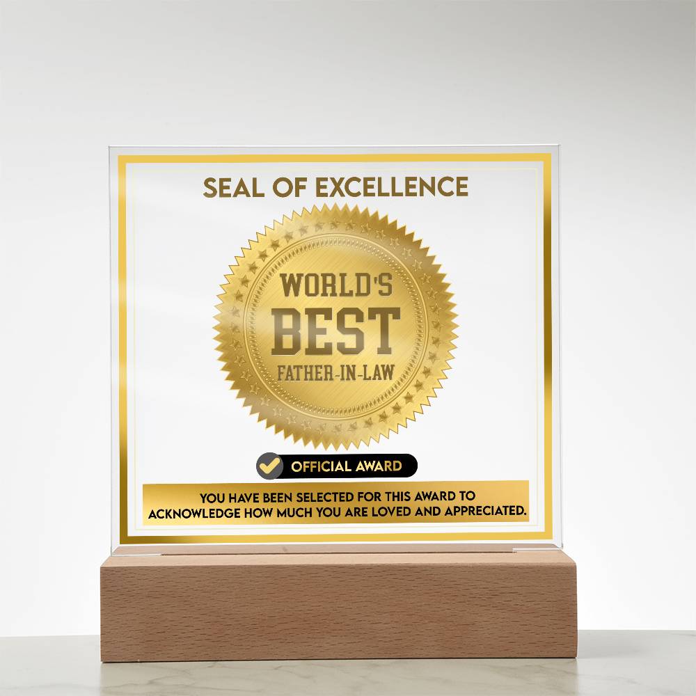 Father-In-Law-Seal Of Excellence-Acrylic