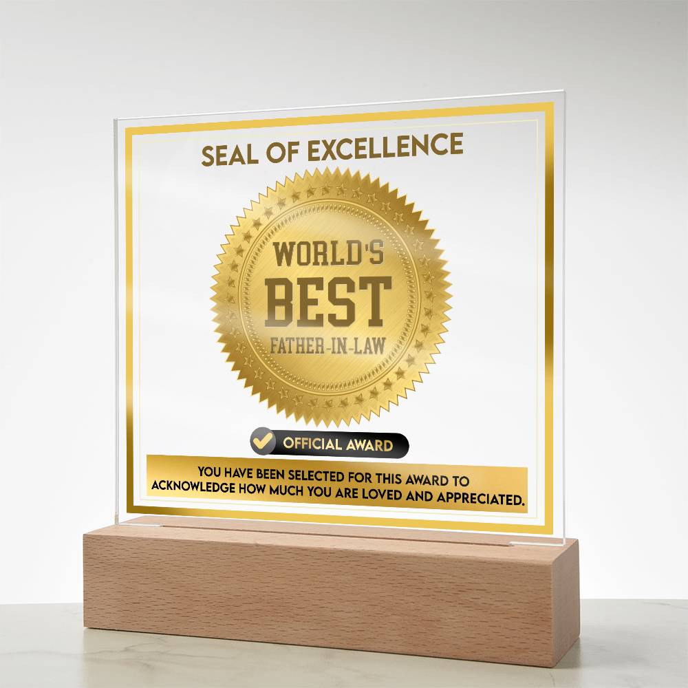 Father-In-Law-Seal Of Excellence-Acrylic