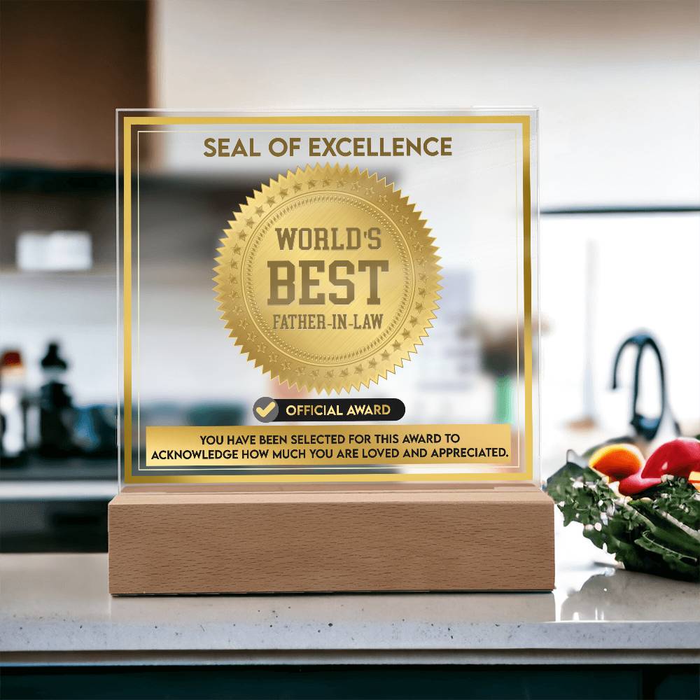 Father-In-Law-Seal Of Excellence-Acrylic