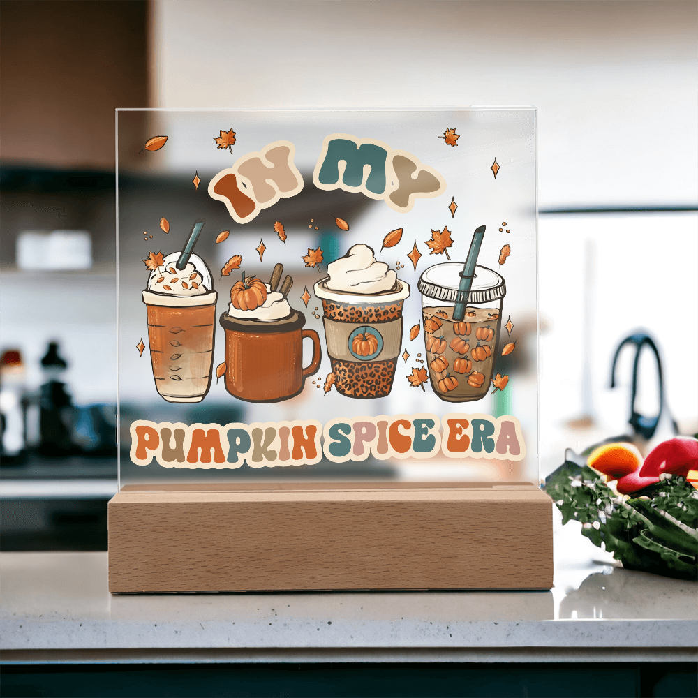 Pumpkin Spice Era-Acrylic
