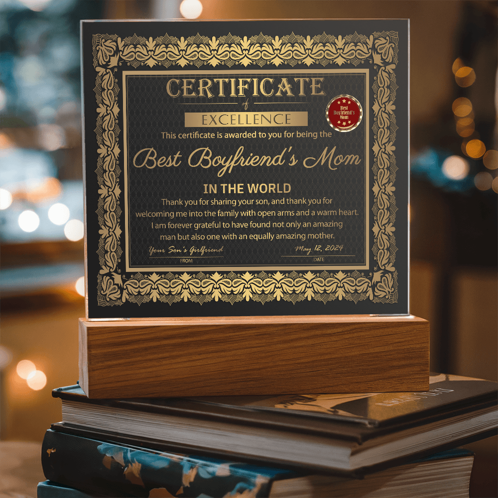 Boyfriend's Mom | Certificate of Excellence | Acrylic