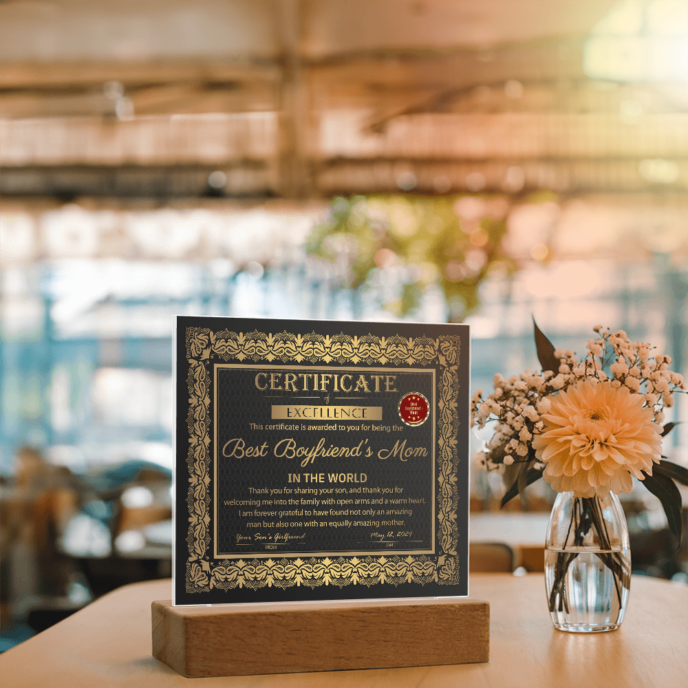 Boyfriend's Mom | Certificate of Excellence | Acrylic