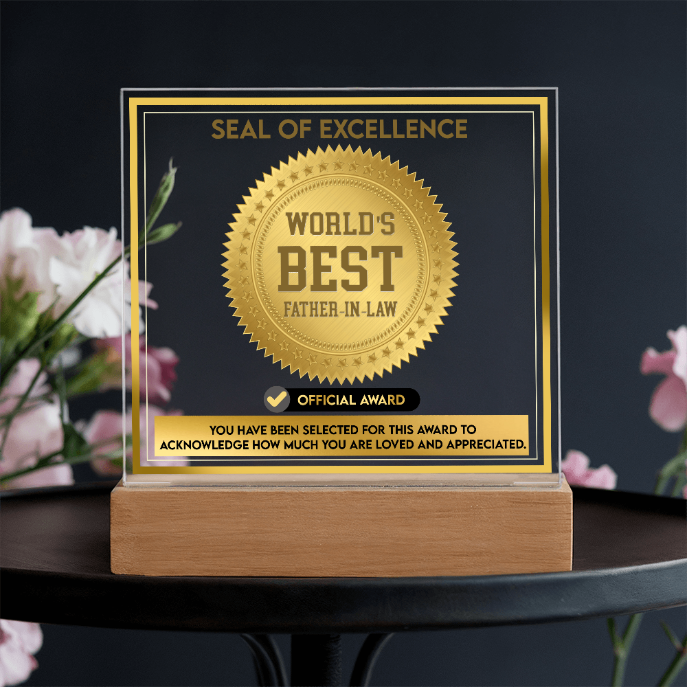 Father-In-Law-Seal Of Excellence-Acrylic