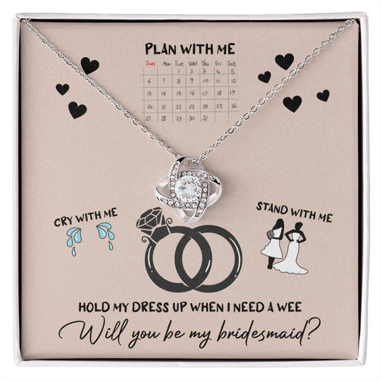 Bridesmaid-Will You Be 2