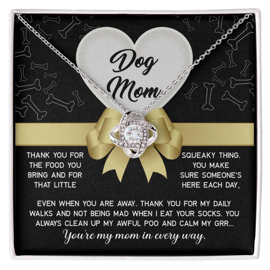 Dog Mom-In Every Way